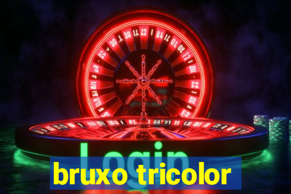 bruxo tricolor